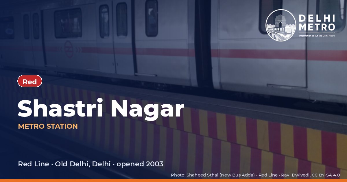 Shastri Nagar metro station, Delhi Metro