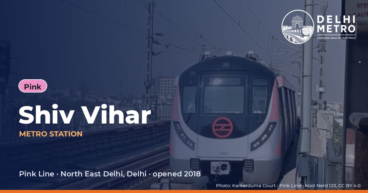 Shiv Vihar metro station, Delhi Metro