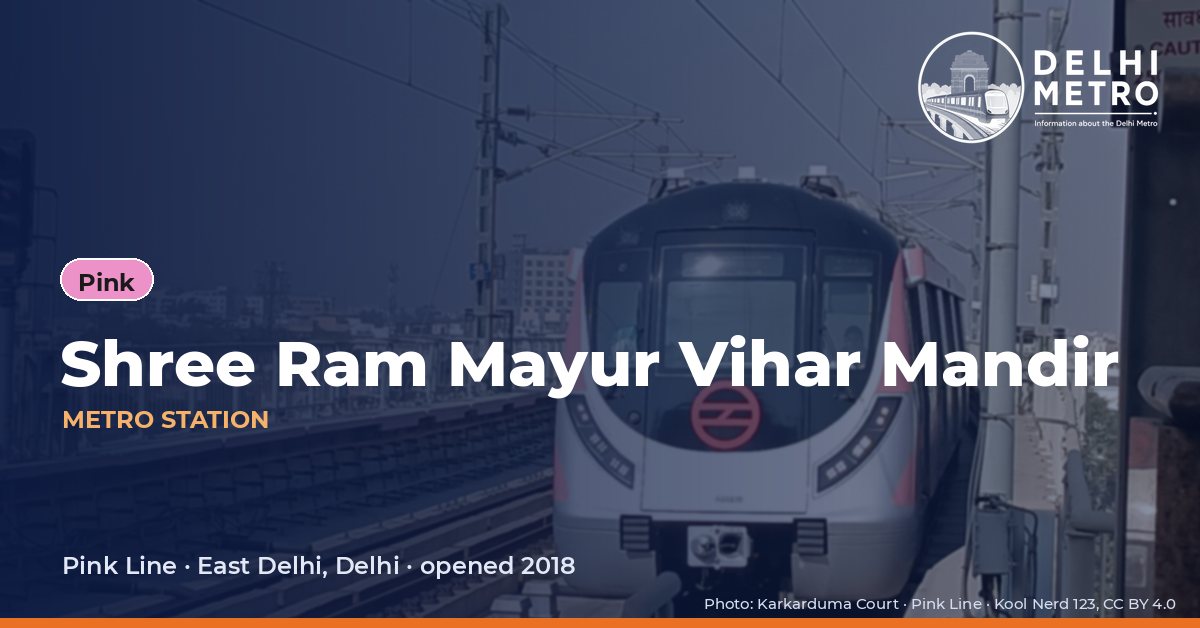 Shree Ram Mayur Vihar Mandir metro station, Delhi Metro
