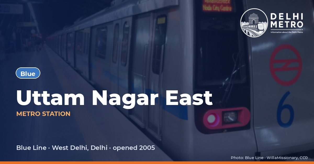 Uttam Nagar East metro station, Delhi Metro