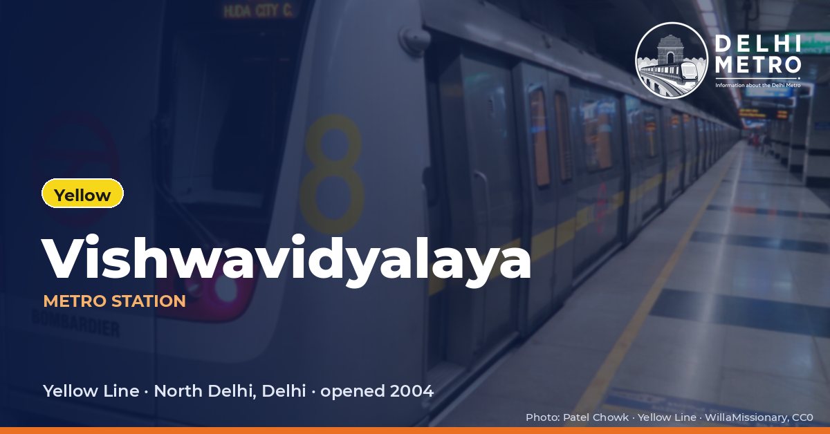 Vishwavidyalaya metro station, Delhi Metro