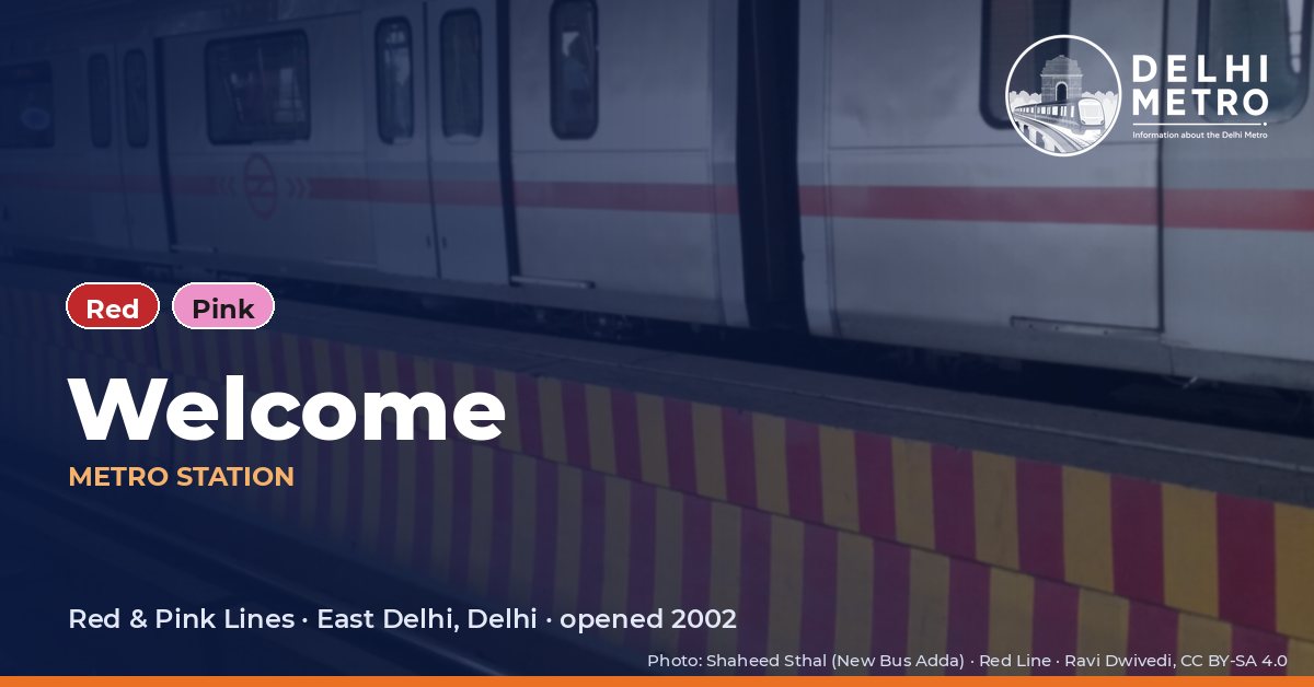 Welcome metro station, Delhi Metro